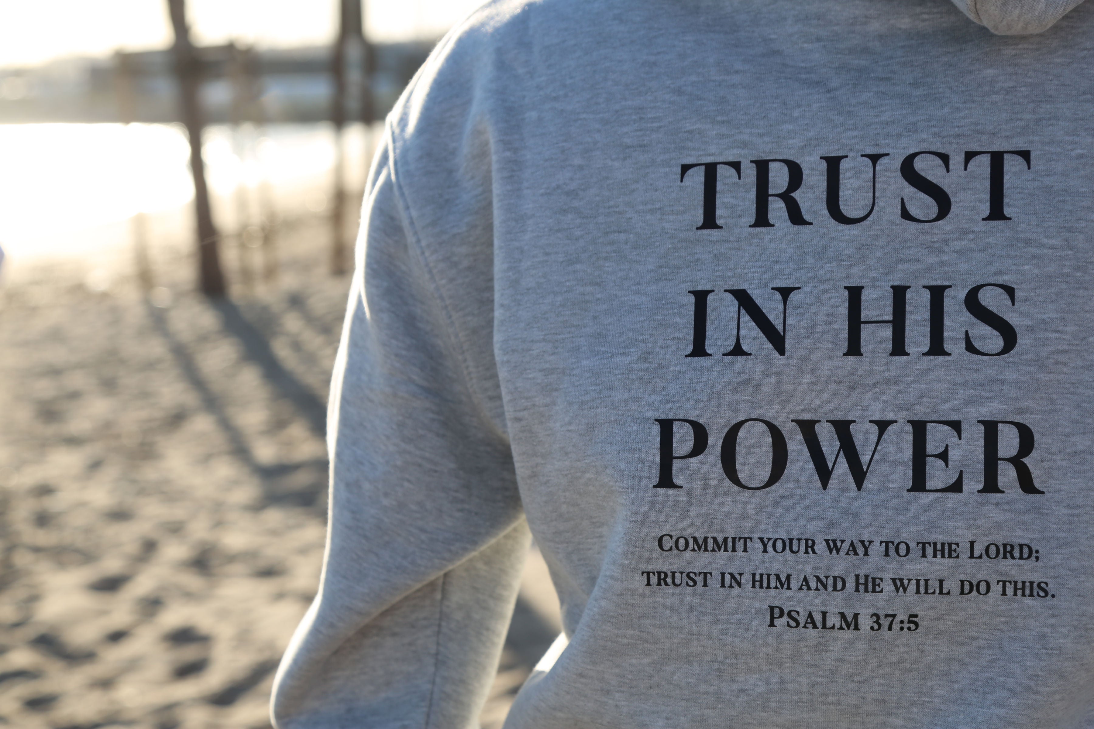 Trust in His Power - Gray Hoodie