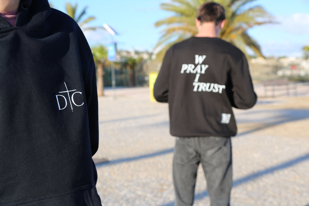 Pray Wait Trust - Black Sweatshirt