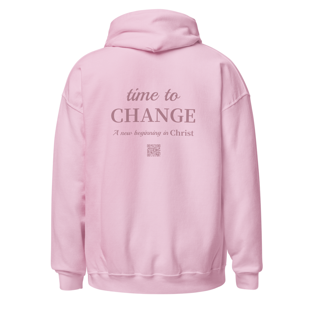 Time to Change - Pink Hoodie