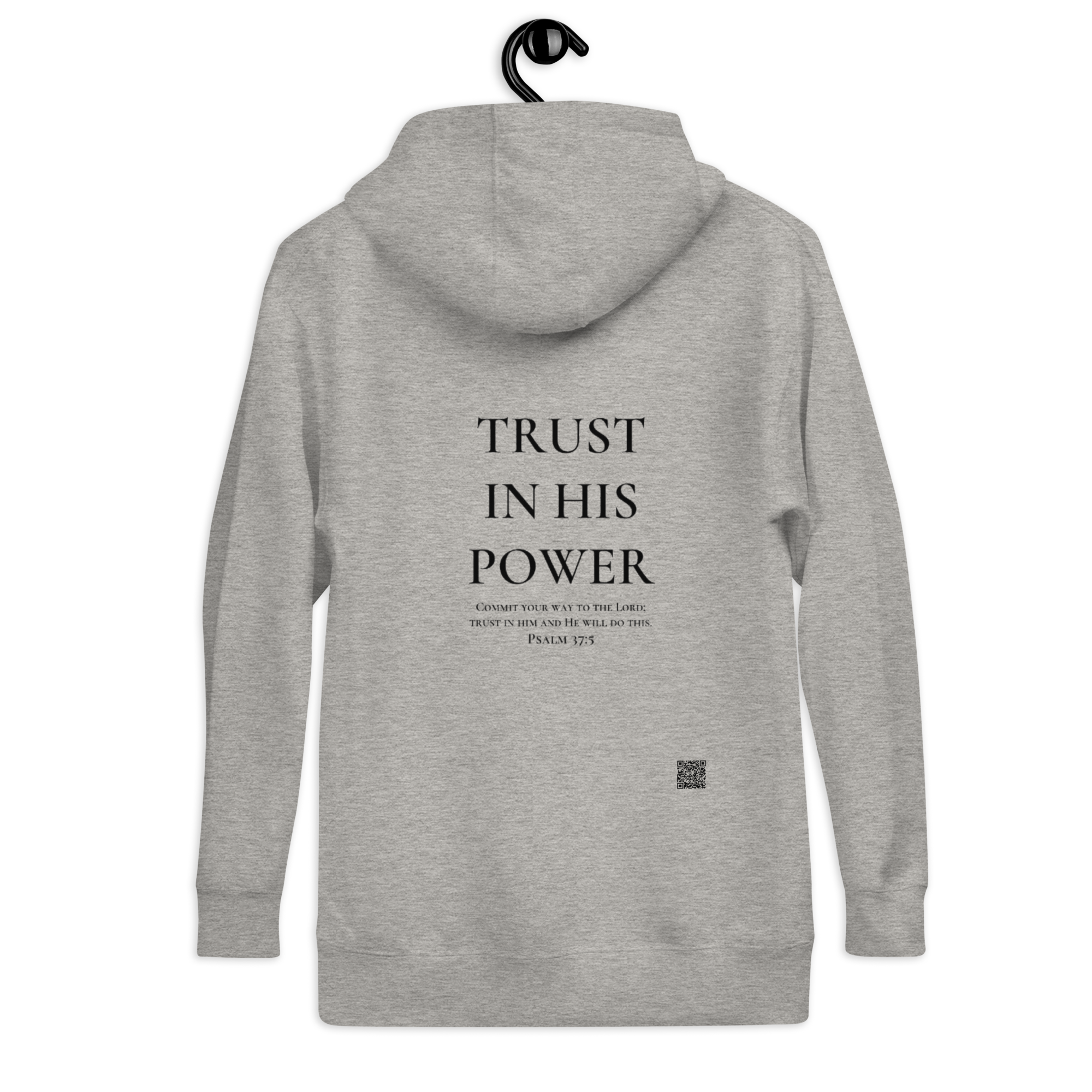 Trust in His Power - Gray Hoodie